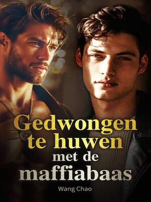 cover image of Gedwongen te huwen met de maffiabaas